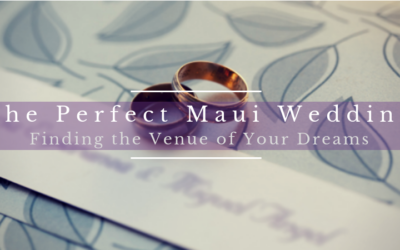 Best Maui Wedding Locations from Beach to Sugar Plantation